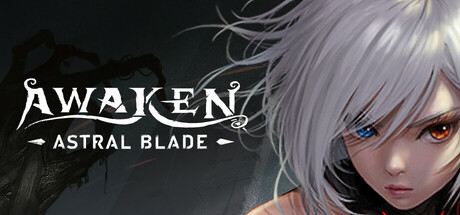 AWAKEN — Astral Blade