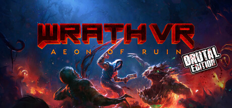 WRATH: Aeon of Ruin VR — Brutal Edition